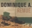 Dominique A