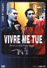 Vivre me tue (DVD)