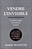 Vendre l'invisible