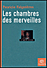 Les chambres des merveilles