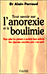 Tout savoir sur l'anorexie et la boulimie