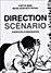 Direction scenario