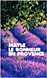 Le bonheur en Provence