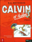 Calvin et Hobbes,&nbsp;T1 L'intégrale<br>Calvin et Hobbes