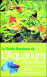 Guide de l'aquarium d'eau douce&nbsp;-&nbsp;H. Favre