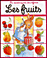Les fruits