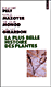 La plus belle histoire des plantes