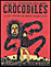La tendresse des crocodiles