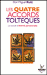 Les quatre accords toltèques