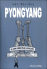 Pyongyang