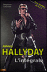Johnny Hallyday l'intégrale&nbsp;-&nbsp;Delphine Gaston
