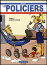 Les policiers