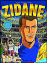 Comparez les prix Zidane champion de vie