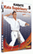Karat� - Volume 5 : kata sup�rieurs