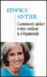 Comment aider votre enfant � s'�panouir ?