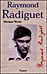Raymond Radiguet&nbsp;-&nbsp;Monique Nemer