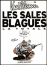 Les sales blagues de l'Echo - Les sales blagues de l'Echo, Intégrale T1 à T13