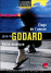 Jean-Luc Godard : Eloge de l'Amour - Notre musique