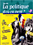 La politique, d'o� �a vient ?