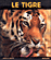 Le tigre, seigneur solitaire