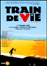 Train de vie
