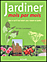 Jardiner mois par mois