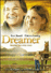 Dreamer inspired by a true story (DVD)