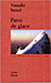 La paroi de glace