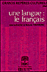 Grands rep�res culturels pour la langue fran�aise