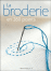 La broderie en 260 points&nbsp;-&nbsp;Collectif