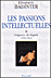 Les passions intellectuelles