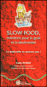 Slow food