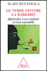 Le verbe contre la barbarie