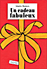 Un cadeau fabuleux