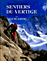 Les sentiers du vertige en Haute-Savoie