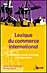Lexique du commerce international