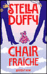 Chair fraiche