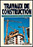 Travaux de construction
