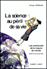 La science au p�ril de sa vie