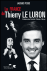 La France de Thierry le Luron&nbsp;-&nbsp;Jacques Pessis