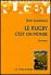 Le rugby, est un monde