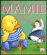 Une mamie, �a sert � quoi ?
