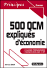 Comparez les prix 500 qcm expliqués d économie