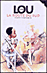 Little Lou, la route du sud
