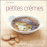 Petites crèmes&nbsp;-&nbsp;Isabel Brancq-Lepage