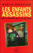 Les enfants assassins