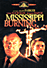 Mississippi burning