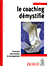 Le coaching d�mystifi�