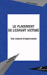 Le placement de l'enfant victime
