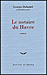 Le notaire du Havre